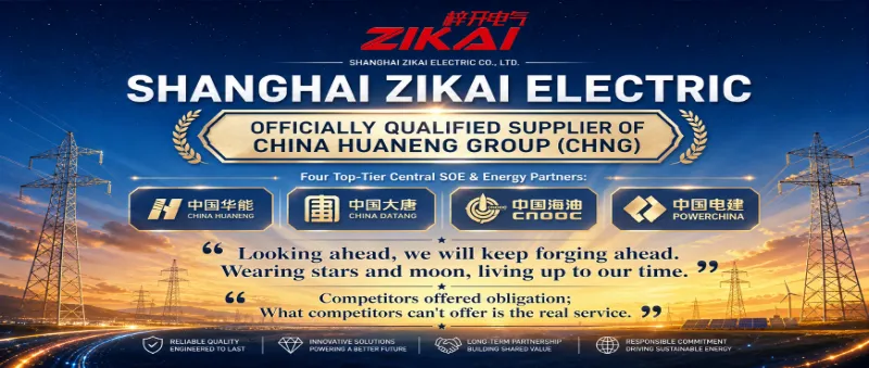 Zikai Electric wordt een officiële leverancier van CHNG (China Huaneng Group)